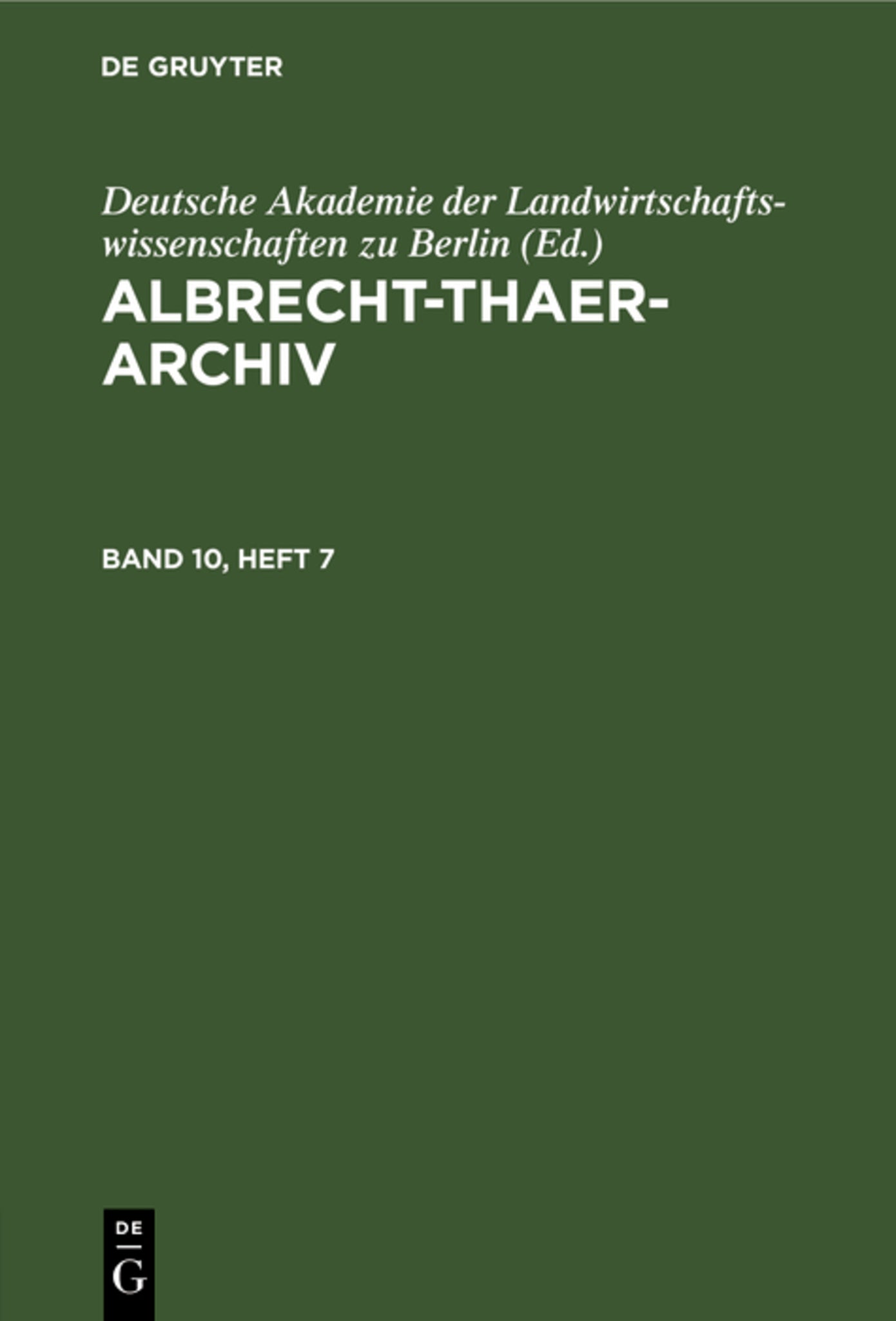 Albrecht-Thaer-Archiv. Band 10, Heft 7